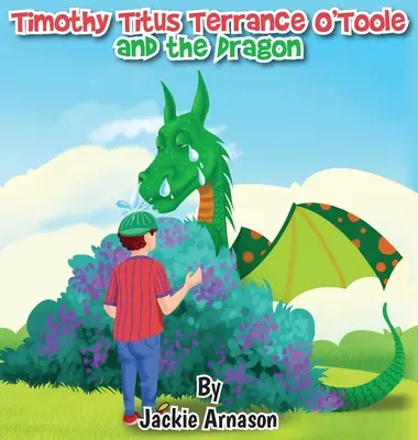 Timothy Titus Terrance O'Toole y el dragón - Timothy Titus Terrance O'Toole and the Dragon