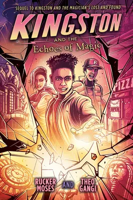 Kingston y los ecos de la magia - Kingston and the Echoes of Magic