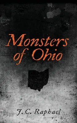 Monstruos de Ohio - Monsters of Ohio