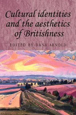 Identidades culturales y estética de lo británico - Cultural Identities and the Aesthetics of Britishness