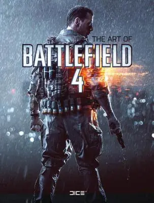 El arte de Battlefield 4 - The Art of Battlefield 4