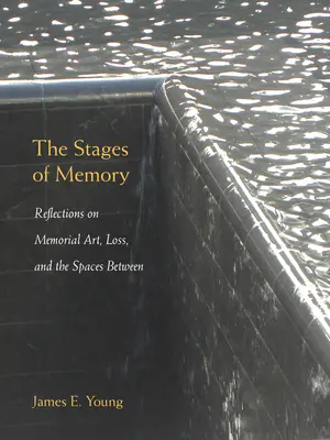 Las etapas de la memoria: Reflexiones sobre el arte conmemorativo, la pérdida y los espacios intermedios - The Stages of Memory: Reflections on Memorial Art, Loss, and the Spaces Between