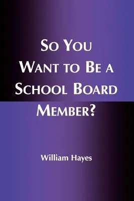 ¿Quieres ser miembro del Consejo Escolar? - So You Want to Be a School Board Member?