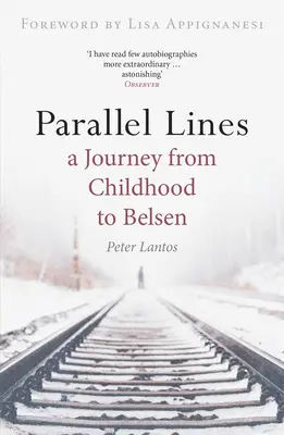 Líneas paralelas: Un viaje de la infancia a Belsen - Parallel Lines: A Journey from Childhood to Belsen