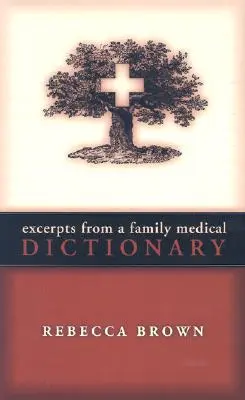 Extractos de un diccionario médico familiar - Excerpts from a Family Medical Dictionary