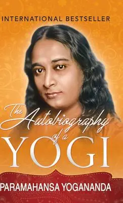 La autobiografía de un yogui - The Autobiography of a Yogi