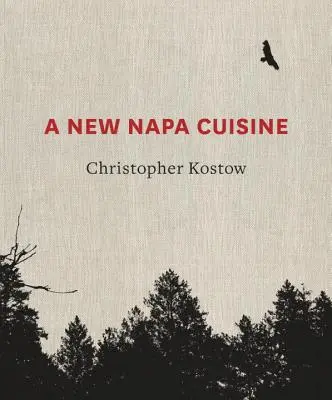 Una nueva cocina de Napa: [Libro de cocina] - A New Napa Cuisine: [A Cookbook]