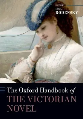 El Manual Oxford de la novela victoriana - The Oxford Handbook of the Victorian Novel