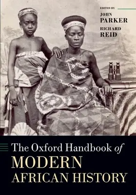 El Manual Oxford de Historia Africana Moderna - The Oxford Handbook of Modern African History