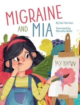 Migraña y Mia - Migraine and Mia