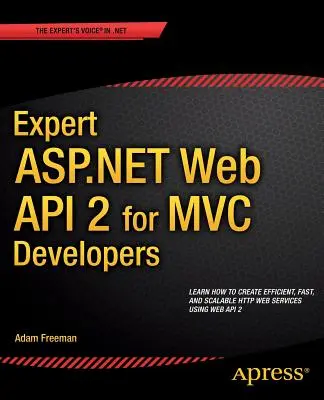 Experto ASP.NET Web API 2 para Desarrolladores MVC - Expert ASP.NET Web API 2 for MVC Developers