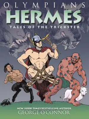 Olímpicos: Hermes Cuentos del Embaucador - Olympians: Hermes: Tales of the Trickster