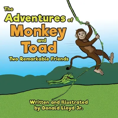 Las aventuras de Mono y Sapo: Dos amigos extraordinarios - The Adventures of Monkey and Toad: Two Remarkable Friends