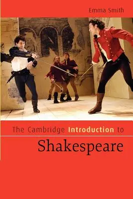 Introducción de Cambridge a Shakespeare - The Cambridge Introduction to Shakespeare