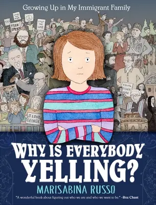 ¿Por qué grita todo el mundo? Crecer en una familia de inmigrantes - Why Is Everybody Yelling?: Growing Up in My Immigrant Family