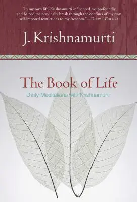 El libro de la vida: Meditaciones diarias con Krishnamurti - The Book of Life: Daily Meditations with Krishnamurti