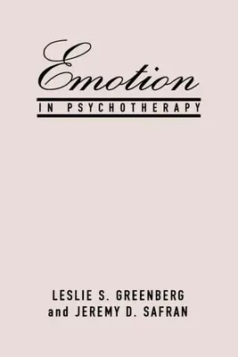 La emoción en psicoterapia - Emotion in Psychotherapy