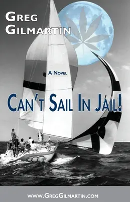 No se puede navegar en la cárcel - Can't Sail In Jail!