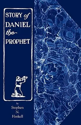 La historia de Daniel el Profeta - The Story of Daniel the Prophet