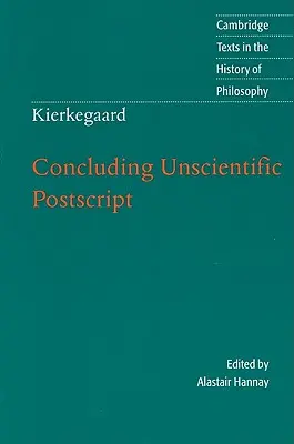 Kierkegaard: Concluding Unscientific PostScript