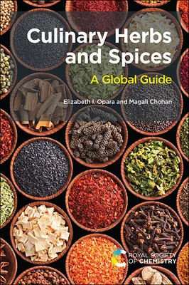 Hierbas y especias culinarias: Una guía mundial - Culinary Herbs and Spices: A Global Guide