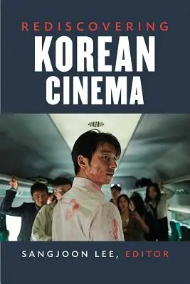 Redescubrir el cine coreano - Rediscovering Korean Cinema