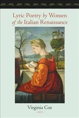 Poesía lírica de las mujeres del Renacimiento italiano - Lyric Poetry by Women of the Italian Renaissance