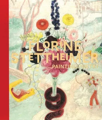 Florine Stettheimer: Pintar poesía - Florine Stettheimer: Painting Poetry