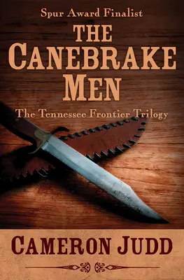 Los hombres de Canebrake - The Canebrake Men