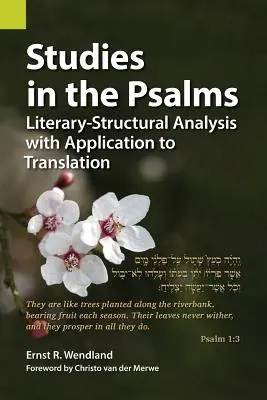 Estudios sobre los Salmos: Análisis literario-estructural con aplicación a la traducción - Studies in the Psalms: Literary-Structural Analysis with Application to Translation