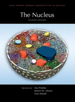 El núcleo, segunda edición - The Nucleus, Second Edition