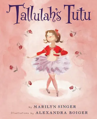 Tutú de Tallulah - Tallulah's Tutu