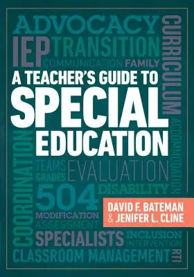 Guía del profesor para la educación especial: Guía del profesor para la educación especial - A Teacher's Guide to Special Education: A Teacher's Guide to Special Education