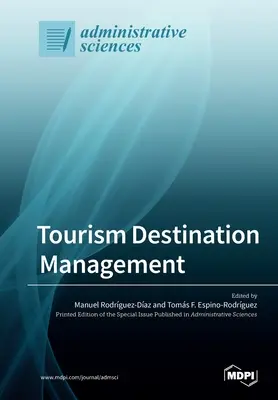 Gestión de destinos turísticos - Tourism Destination Management