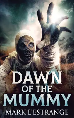 El amanecer de la momia - Dawn Of The Mummy