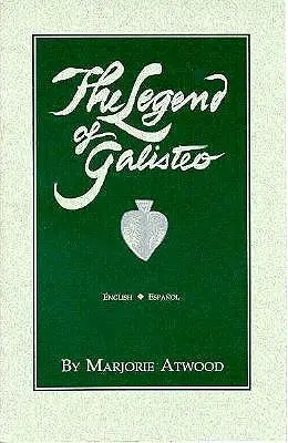 La leyenda de Galisteo, La Leyenda de Galisteo - The Legend of Galisteo, La Leyenda de Galisteo