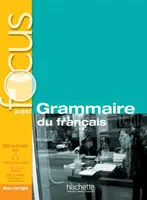 Enfoque: Grammaire Du Francais + Corriges + CD Audio + Parcours Digital: Focus: Grammaire Du Francais + CD Audio + Parcours Digital [Con CD (Audio) - Focus: Grammaire Du Francais + Corriges + CD Audio + Parcours Digital: Focus: Grammaire Du Francais + CD Audio + Parcours Digital [With CD (Audio)]