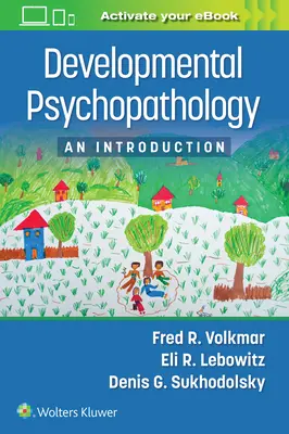 Psicopatología del desarrollo: Una introducción - Developmental Psychopathology: An Introduction