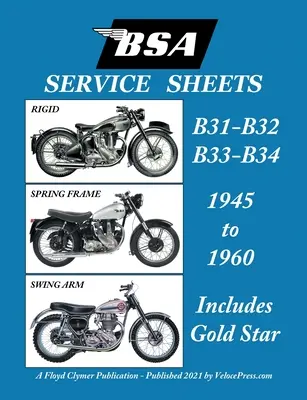 BSA B31 - B32 - B33 - B34 'Service Sheets' 1945-1960 para todos los modelos pre-Unit Rigid, Spring Frame y Swing Arm - BSA B31 - B32 - B33 - B34 'Service Sheets' 1945-1960 for All Pre-Unit Rigid, Spring Frame and Swing Arm Models