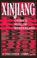 Xinjiang: la frontera musulmana de China - Xinjiang - China's Muslim Borderland