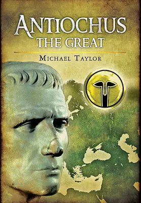 Antíoco el Grande - Antiochus the Great