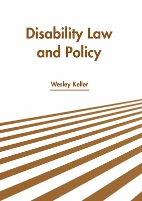 Derecho y política de la discapacidad - Disability Law and Policy