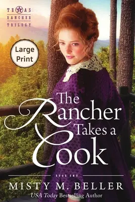 El ranchero contrata a una cocinera - The Rancher Takes a Cook