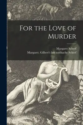 Por amor al crimen - For the Love of Murder