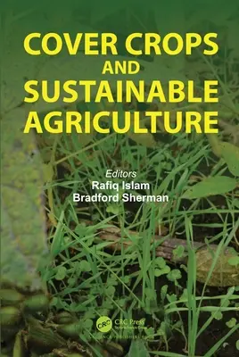 Cultivos de cobertura y agricultura sostenible - Cover Crops and Sustainable Agriculture