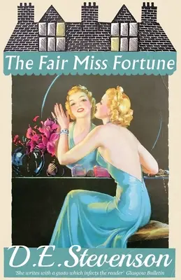 La bella señorita Fortune - The Fair Miss Fortune