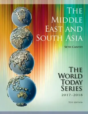Oriente Medio y Asia Meridional 2017-2018, 51ª edición - The Middle East and South Asia 2017-2018, 51st Edition