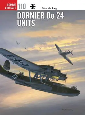 Unidades Dornier Do 24 - Dornier Do 24 Units