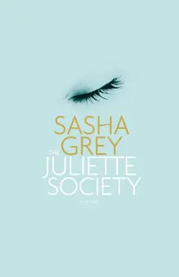 La Sociedad Juliette - The Juliette Society