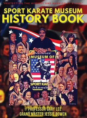 Libro de Historia del Museo de Karate Deportivo - Sport Karate Museum History Book